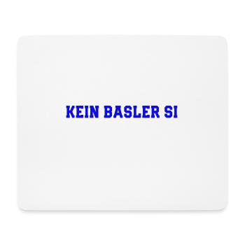 Hauptsach kei Basler si - Mousepad (Querformat) - Weiß - Vorne