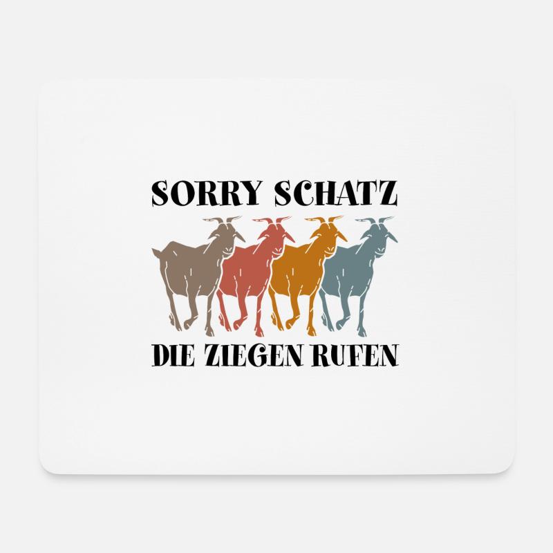 die Ziegen rufen | schatz die ziegen rufen - Mousepad (Querformat) - Weiß