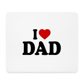 I love dad - Mousepad (Querformat) - Weiß - Vorne