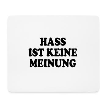 Hass ist keine meinung - Mousepad (Querformat) - Weiß - Vorne