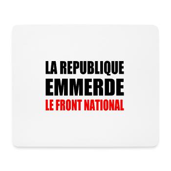 la republique emmerde le front national - Tapis de souris (format paysage) - blanc - Devant