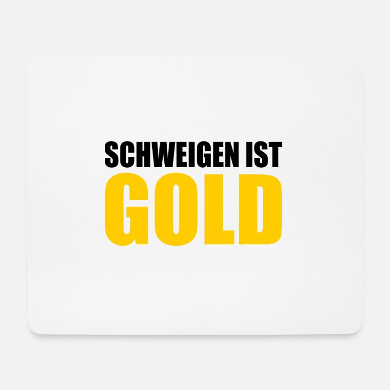 schweigen ist gold - Mousepad (Querformat) - Weiß