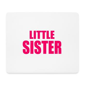 Little sister - Mousepad (Querformat) - Weiß - Vorne