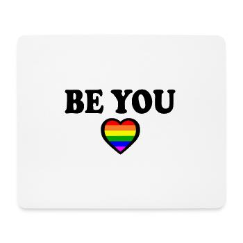 Be you - Mouse Pad (horizontal) - white - Front