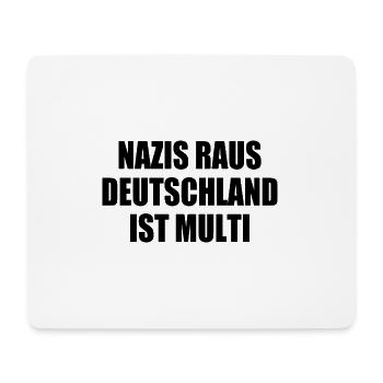 nazis raus deutschland ist multi - Mousepad (Querformat) - Weiß - Vorne