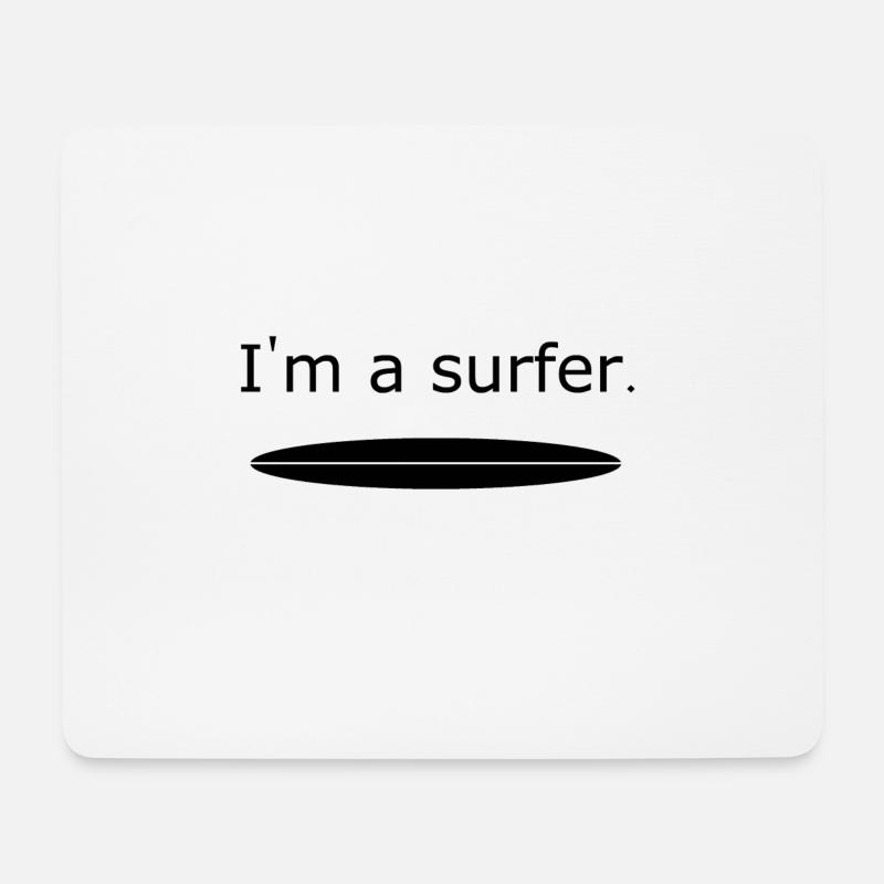 I m a surfer black - Mousepad (Querformat) - Weiß