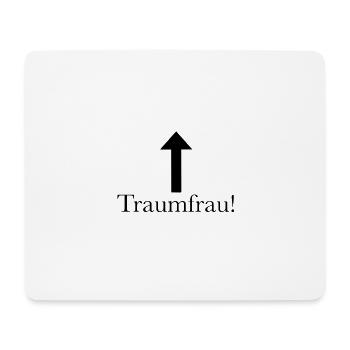 Traumfrau! - Mousepad (Querformat) - Weiß - Vorne