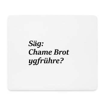Schweizerdeutsch; cooler Spruch; Mundart; Berner - Mousepad (Querformat) - Weiß - Vorne