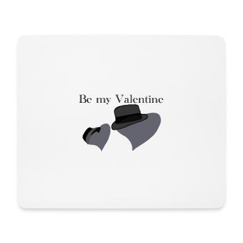 Be my Valentine - Mousepad (Querformat) - Weiß - Vorne