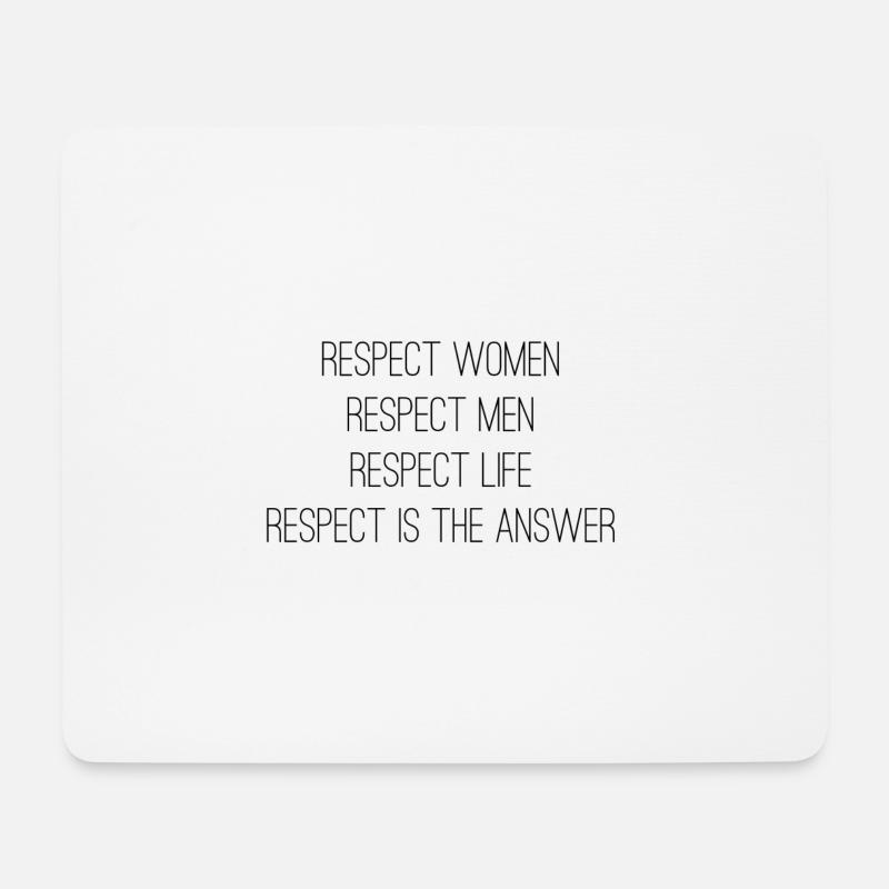 Respect - Mousepad (Querformat) - Weiß