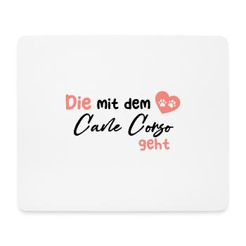 Die mit dem Cane Corso geht - Hund Hundeliebhaber - Mousepad (Querformat) - Weiß - Vorne