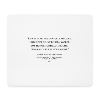 Goethe über die mangelnde Klarheit der Worte - Mousepad (Querformat) - Weiß - Vorne