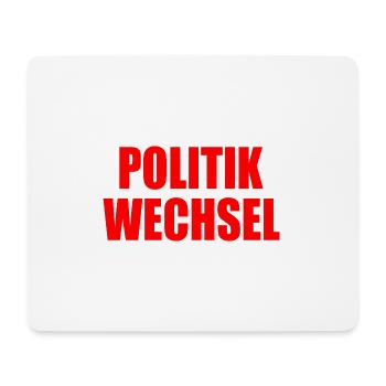 politikwechsel - Mousepad (Querformat) - Weiß - Vorne