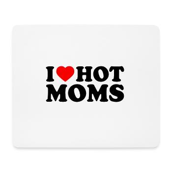 I love hot moms - Mousepad (Querformat) - Weiß - Vorne
