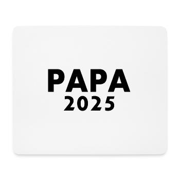 Papa 2025 - Mouse Pad (horizontal) - white - Front
