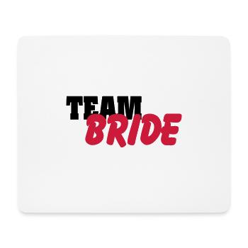 Team Bride - Mouse Pad (horizontal) - white - Front