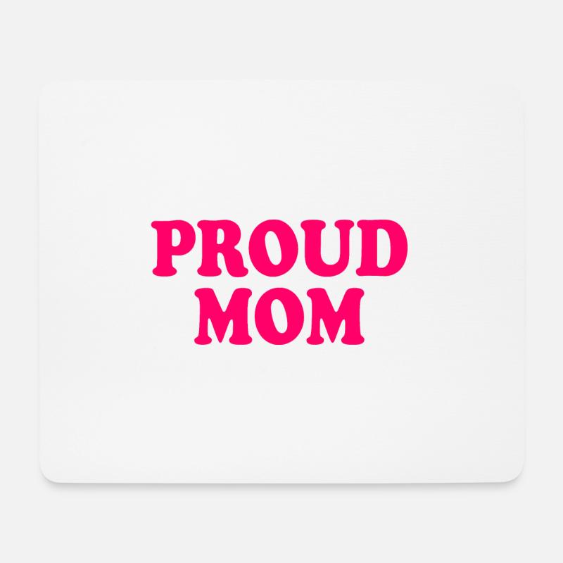 Proud mom - Mousepad (Querformat) - Weiß