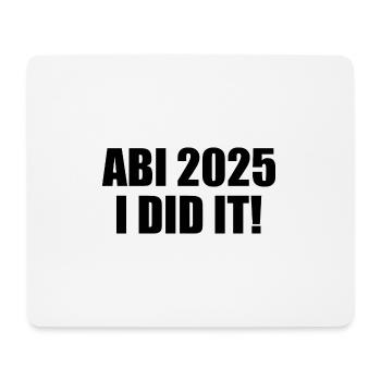 Abi 2025 je l’ai fait - Tapis de souris (format paysage) - blanc - Devant