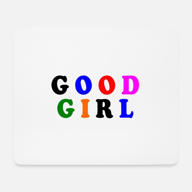 Good girl - Mousepad (Querformat) - Weiß