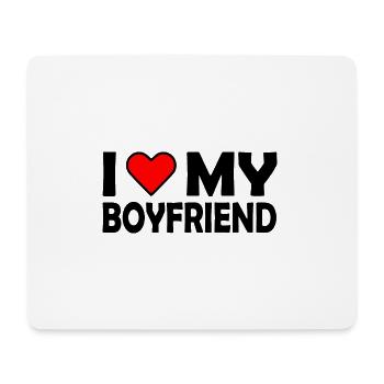 I love my boyfriend - Mouse Pad (horizontal) - white - Front