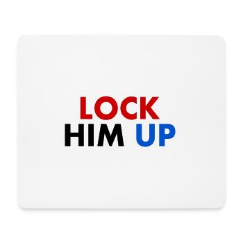 Lock him up - Mousepad (Querformat) - Weiß - Vorne