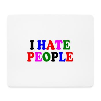 I hate people - Mousepad (Querformat) - Weiß - Vorne