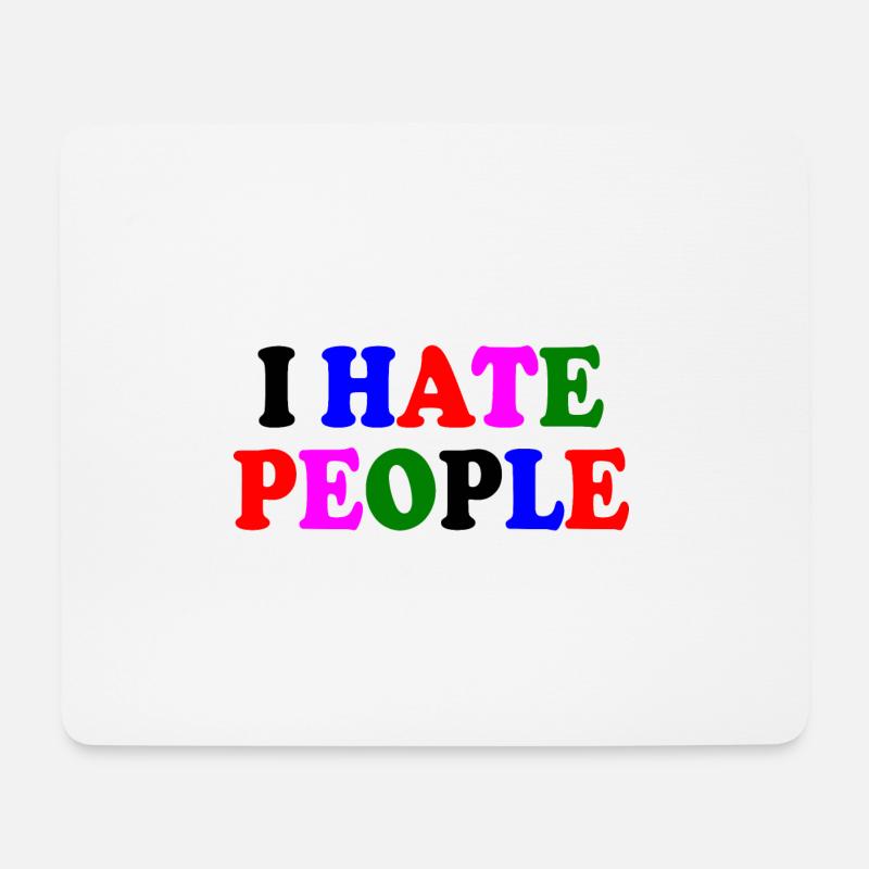 I hate people - Mousepad (Querformat) - Weiß