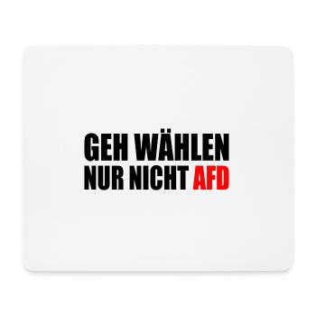 geh wählen nur nicht afd - Mousepad (Querformat) - Weiß - Vorne