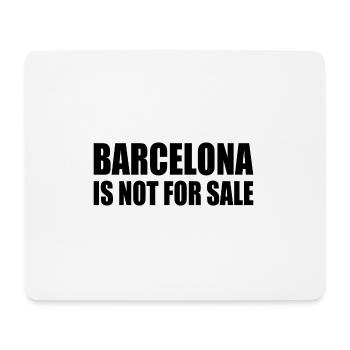 Barcelona is not for sale - Mouse Pad (horizontal) - white - Front