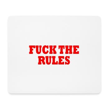 Fuck the rules - Mousepad (Querformat) - Weiß - Vorne