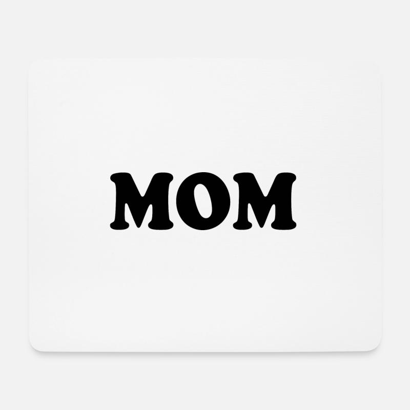 Mom - Mousepad (Querformat) - Weiß
