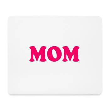 Mom - Mouse Pad (horizontal) - white - Front