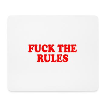 Fuck the rules - Mousepad (Querformat) - Weiß - Vorne