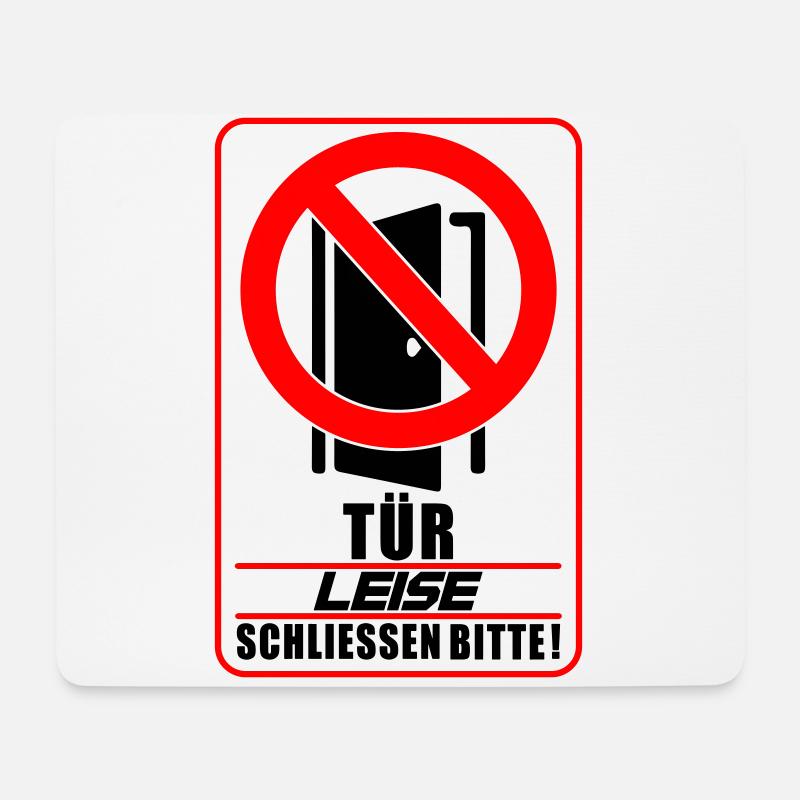 Farben änderbar | Tür leise schließen bitte - Mousepad (Querformat) - Weiß