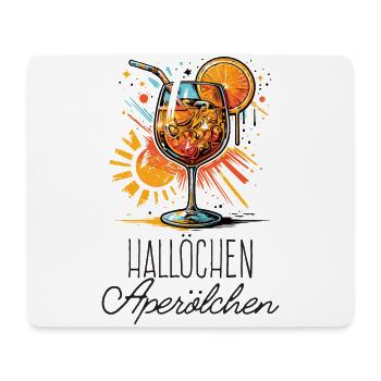 Hello Aperölchen Cocktail Summer Party Shirt - Mouse Pad (horizontal) - white - Front