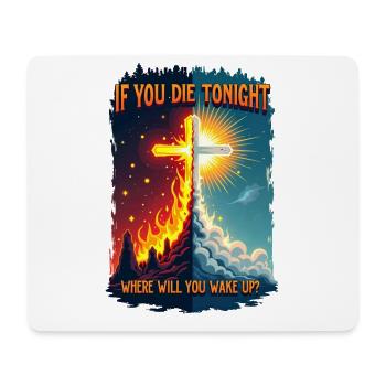If you die, where do you wake up? - Mouse Pad (horizontal) - white - Front