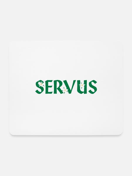 Servus - Mousepad (Querformat) - Weiß