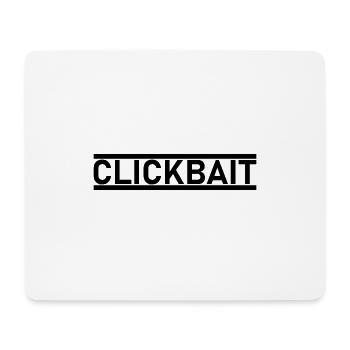 Clickbait - Mouse Pad (horizontal) - white - Front
