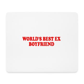 world's best ex boyfriend - Mouse Pad (horizontal) - white - Front