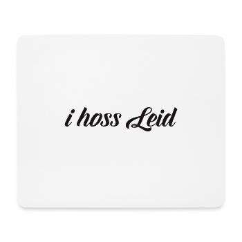 i hoss Leid - Mousepad (Querformat) - Weiß - Vorne