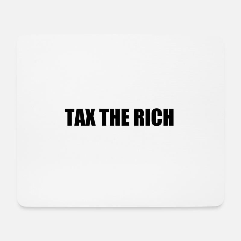 Tax the rich - Mousepad (Querformat) - Weiß