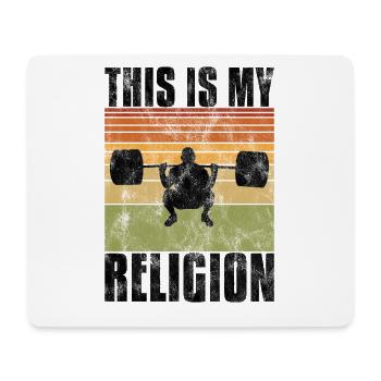 This is my religion Bodybuilding Bodybuilder GYM - Mouse Pad (horizontal) - white - Front