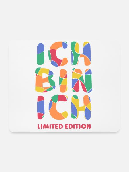 Ich bin ich - Limited Edition Selbstvertrauen Mut - Mousepad (Querformat) - Weiß