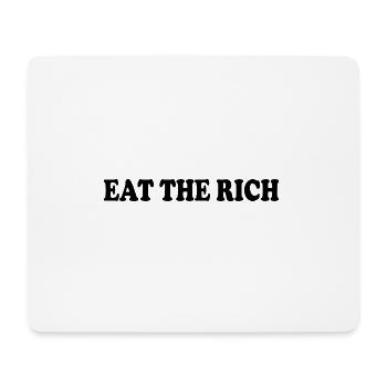 Eat the rich - Mousepad (Querformat) - Weiß - Vorne