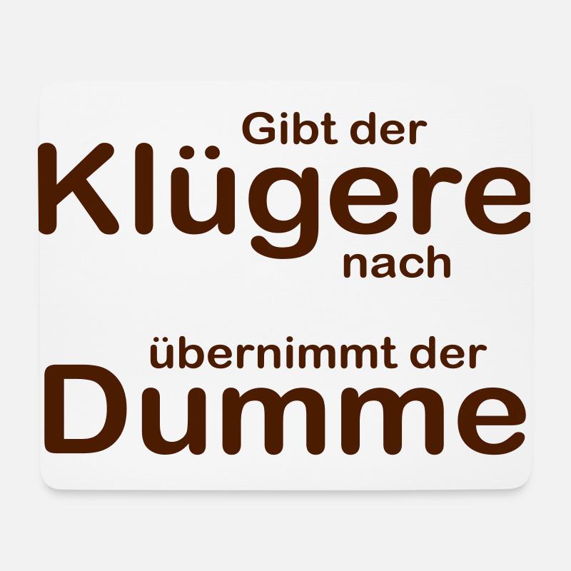 Gibt der Klügere nach? - Mousepad (Querformat) - Weiß