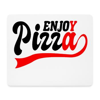 Enjoy pizza - Mouse Pad (horizontal) - white - Front