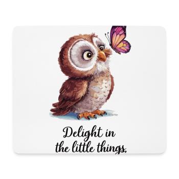 Eule & Schmetterling – Genieße die kleinen Dinge - Mousepad (Querformat) - Weiß - Vorne