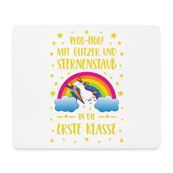 Einhorn Glitzer und Sternenstaub in Erste Klasse - Mousepad (Querformat) - Weiß - Vorne
