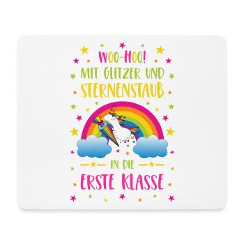 Einhorn Glitzer und Sternenstaub in Erste Klasse - Mousepad (Querformat) - Weiß - Vorne