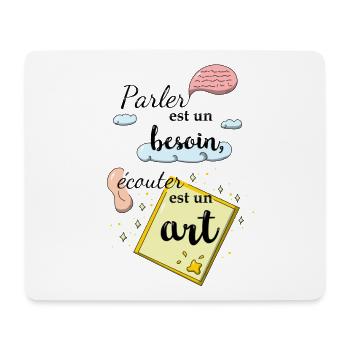 Ecouter est un art - Tapis de souris (format paysage) - blanc - Devant